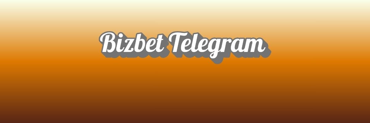 Bizbet Telegram